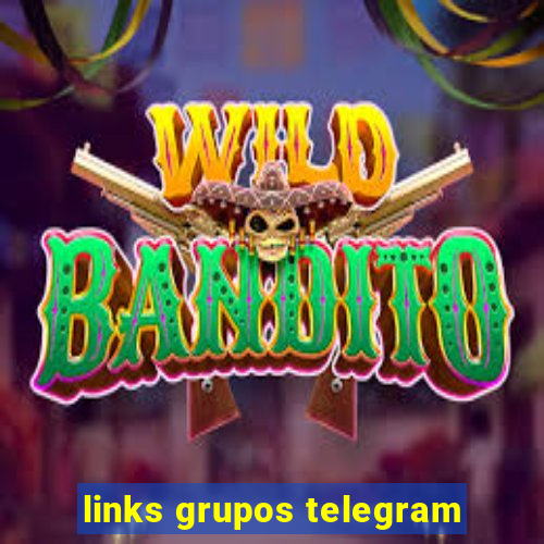 links grupos telegram